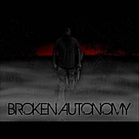 Broken Autonomy : Innocence Lost